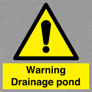 Warning Drainage pond
